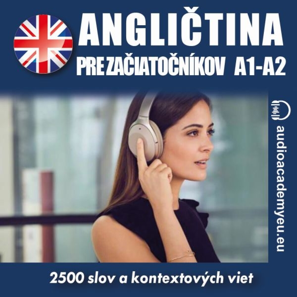 Levně Angličtina - slovná zásoba A1-A2 - audioacademyeu - audiokniha