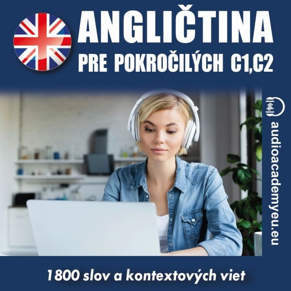 Levně Angličtina – slovná zásoba pre pokročilých C1, C2 - audioacademyeu - audiokniha