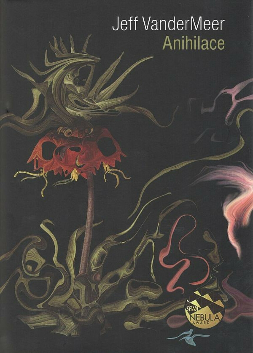 Kniha Anihilace. Jižní Zóna I.