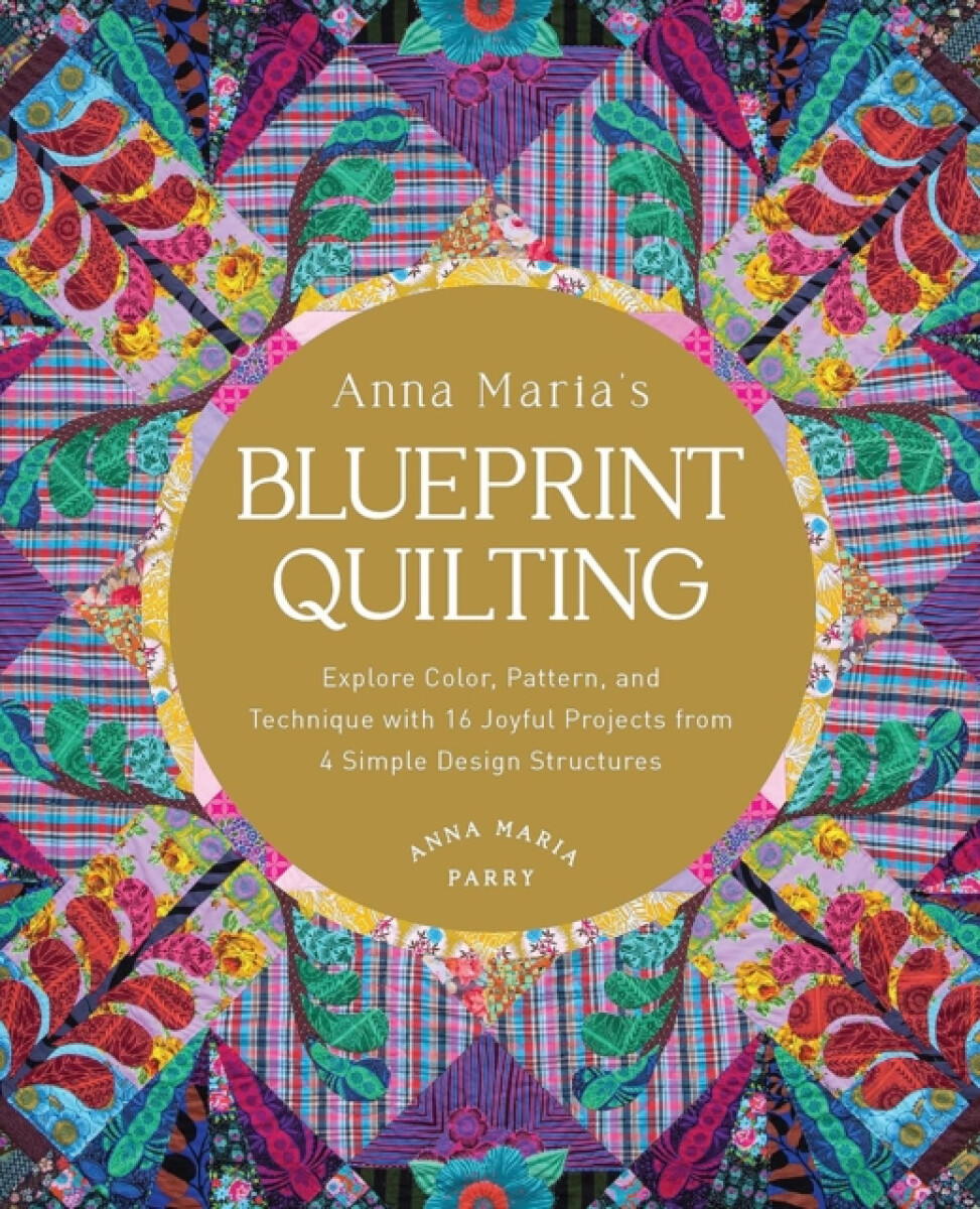 Kniha Anna Maria's Blueprint Quilting