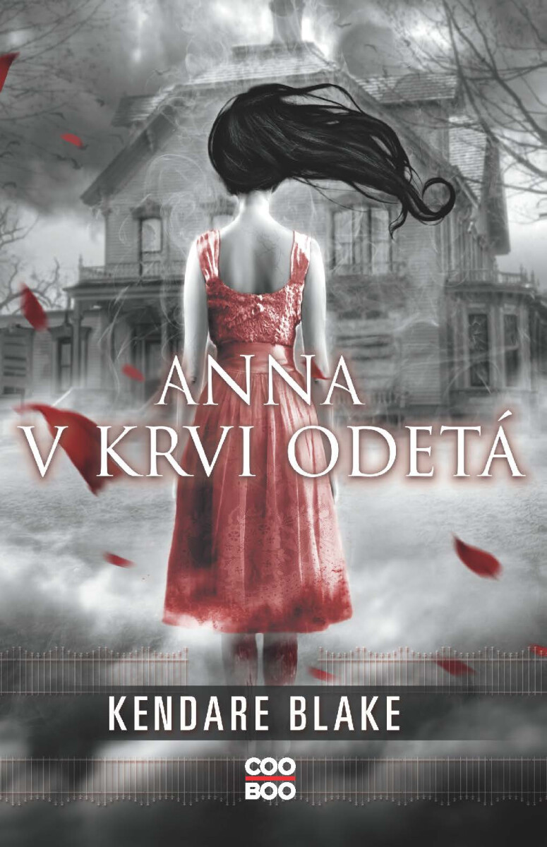 Anna v krvi odetá  - Kendare Blake