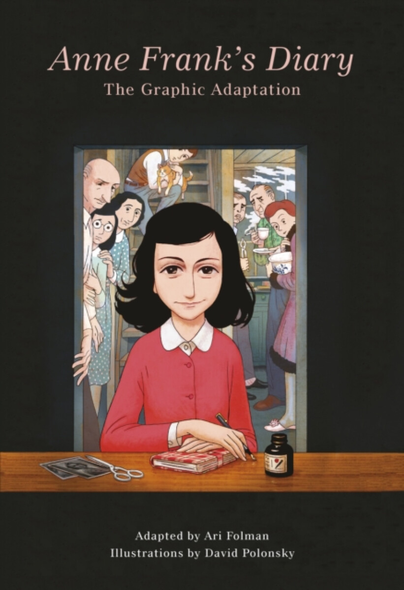 Kniha Anne Frank’s Diary: The Graphic Adaptation
