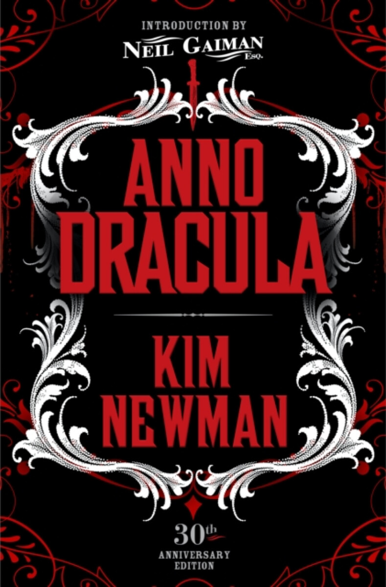 Kniha Anno Dracula Signed 30th Anniversary Edition