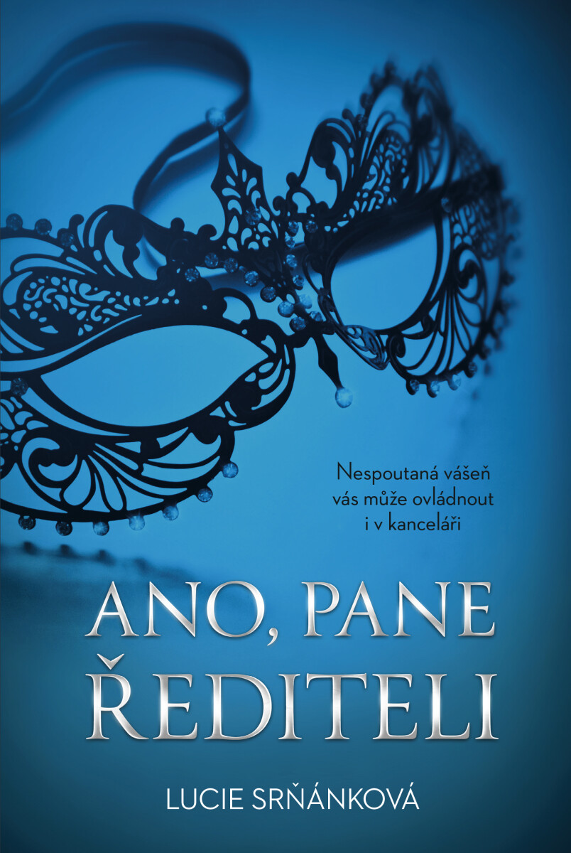 Levně Ano, pane řediteli - Lucie Srňánková