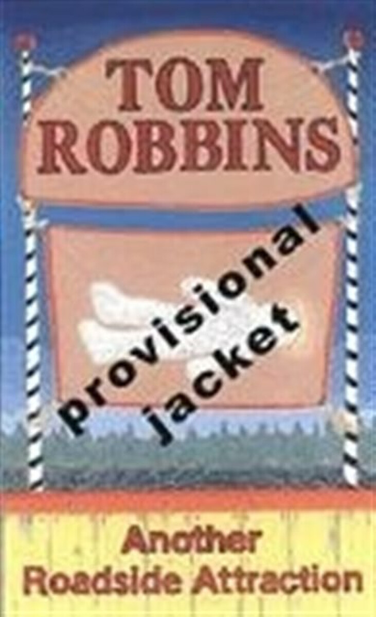 Kniha Another Roadside Attraction