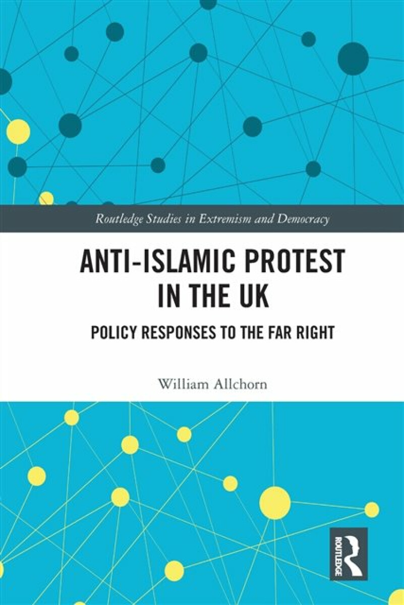 Kniha Anti-Islamic Protest in the UK