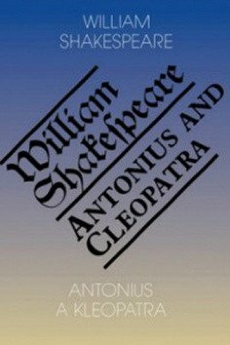 Kniha Antonius a Kleopatra/Antony and Cleopatra