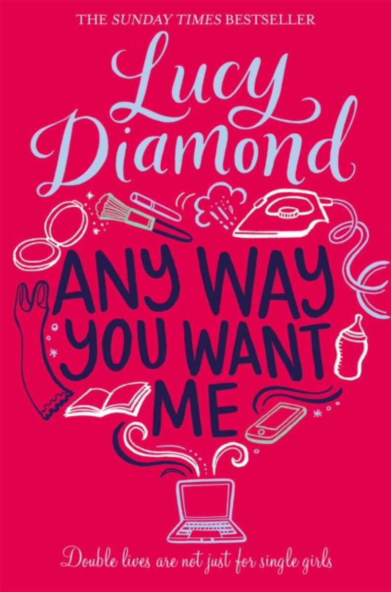 Any Way You Want Me - Lucy Diamond