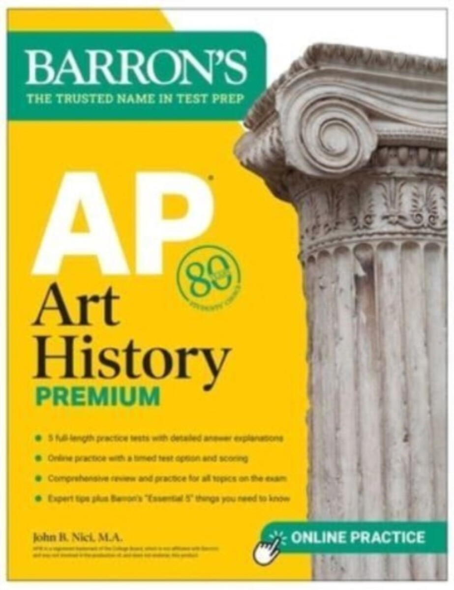 Kniha AP Art History Premium, Sixth Edition: Prep Book with 5 Practice Tests + Comprehensive Review + Online Practice