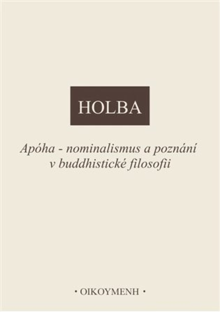 Kniha Apóha - nominalismus a poznání v buddhistické filosofii