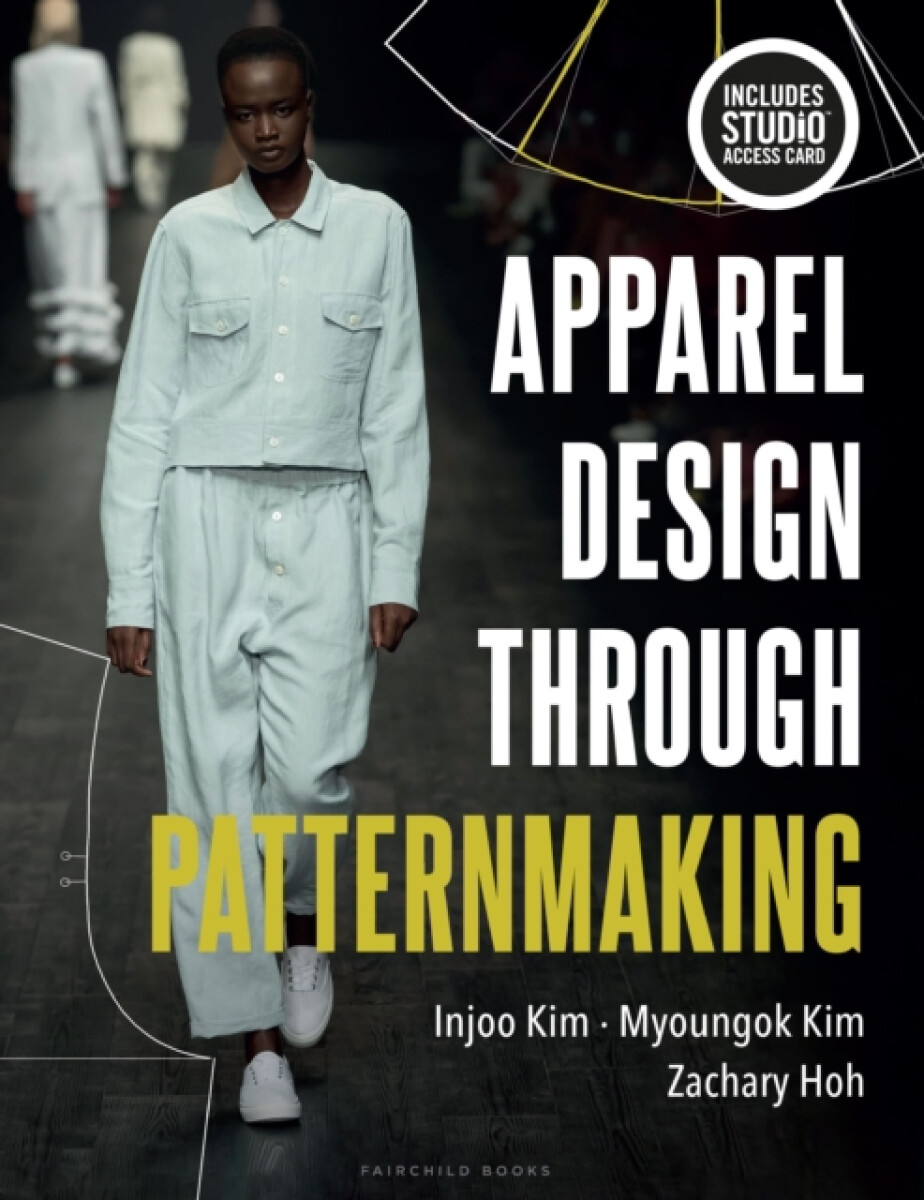 Kniha Apparel Design through Patternmaking