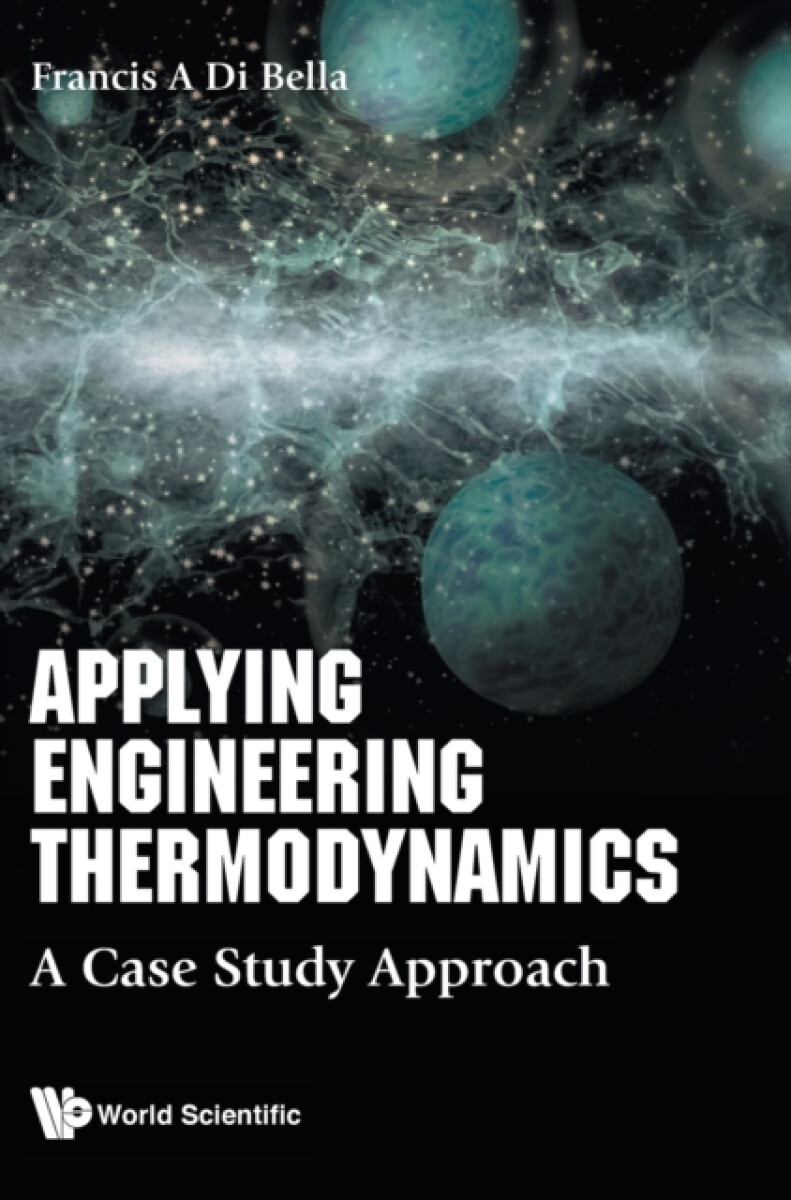 Kniha Applying Engineering Thermodynamics: A Case Study Approach