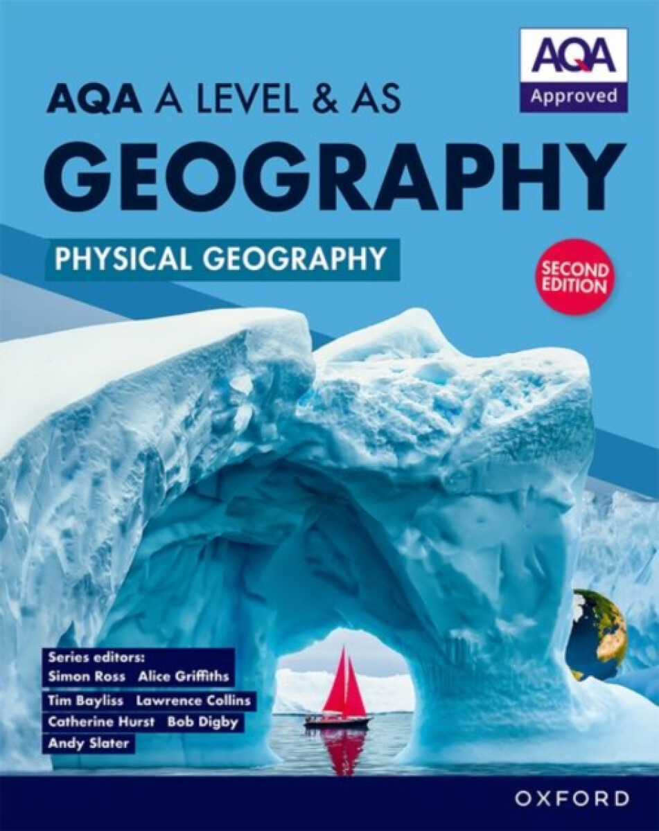 Kniha AQA A Level a AS Geography: Physical Geography Student Book Second Edition
