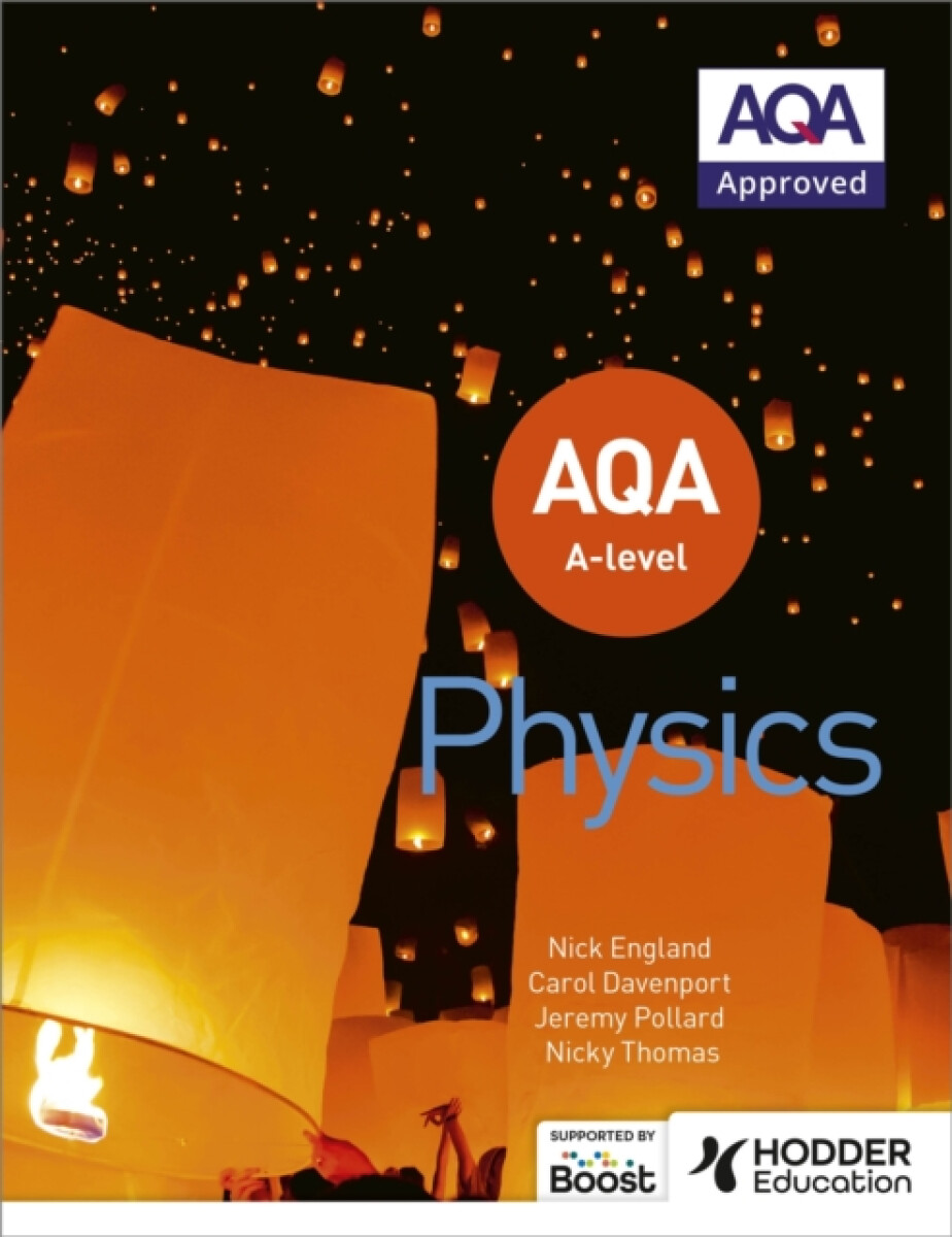 Kniha AQA A Level Physics (Year 1 and Year 2)