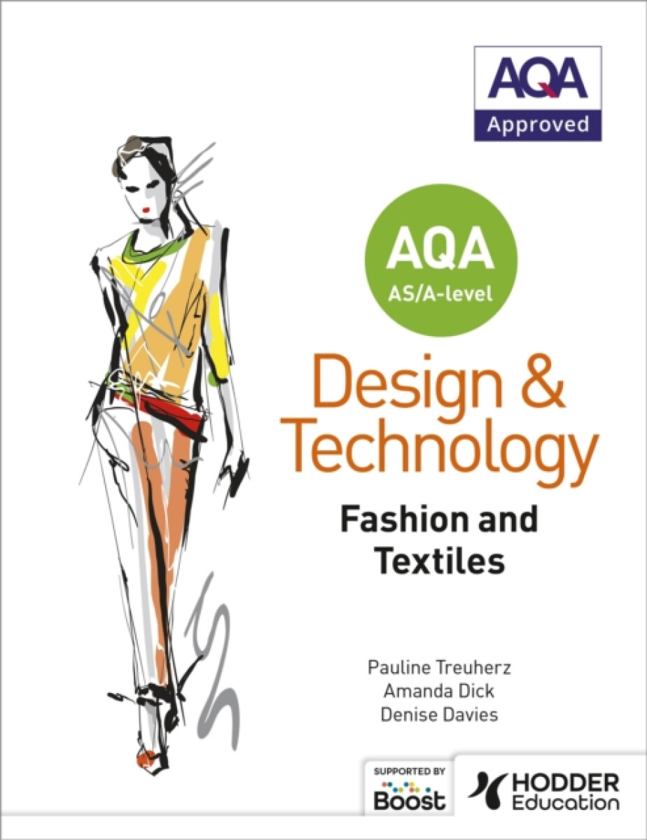 Kniha AQA AS/A-Level Design and Technology: Fashion and Textiles