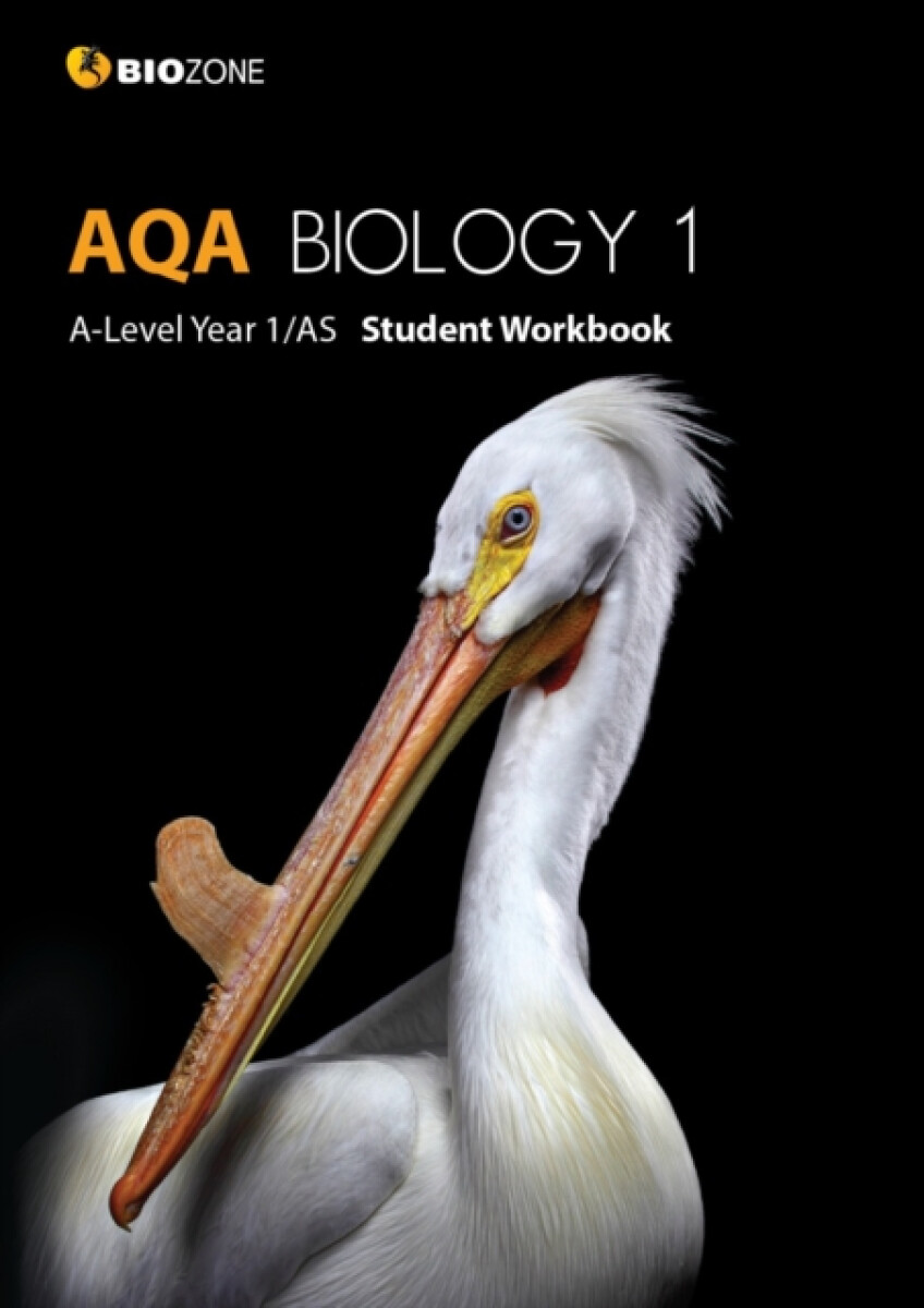 AQA Biology 1 A-Level 1/AS - Kent Pryor, Lissa Bainbridge-Smith, Tracey Greenwood, Richard Allan