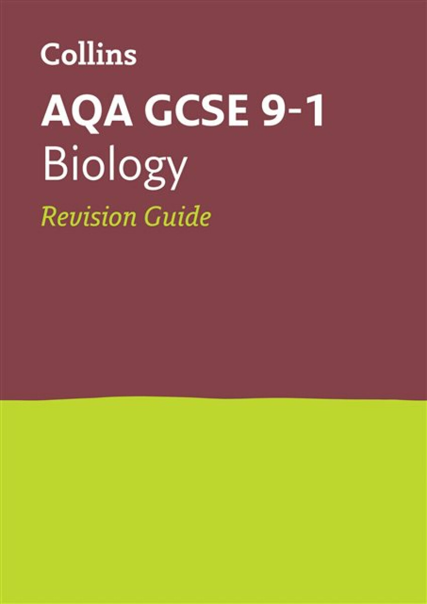Kniha AQA GCSE 9-1 Biology Revision Guide