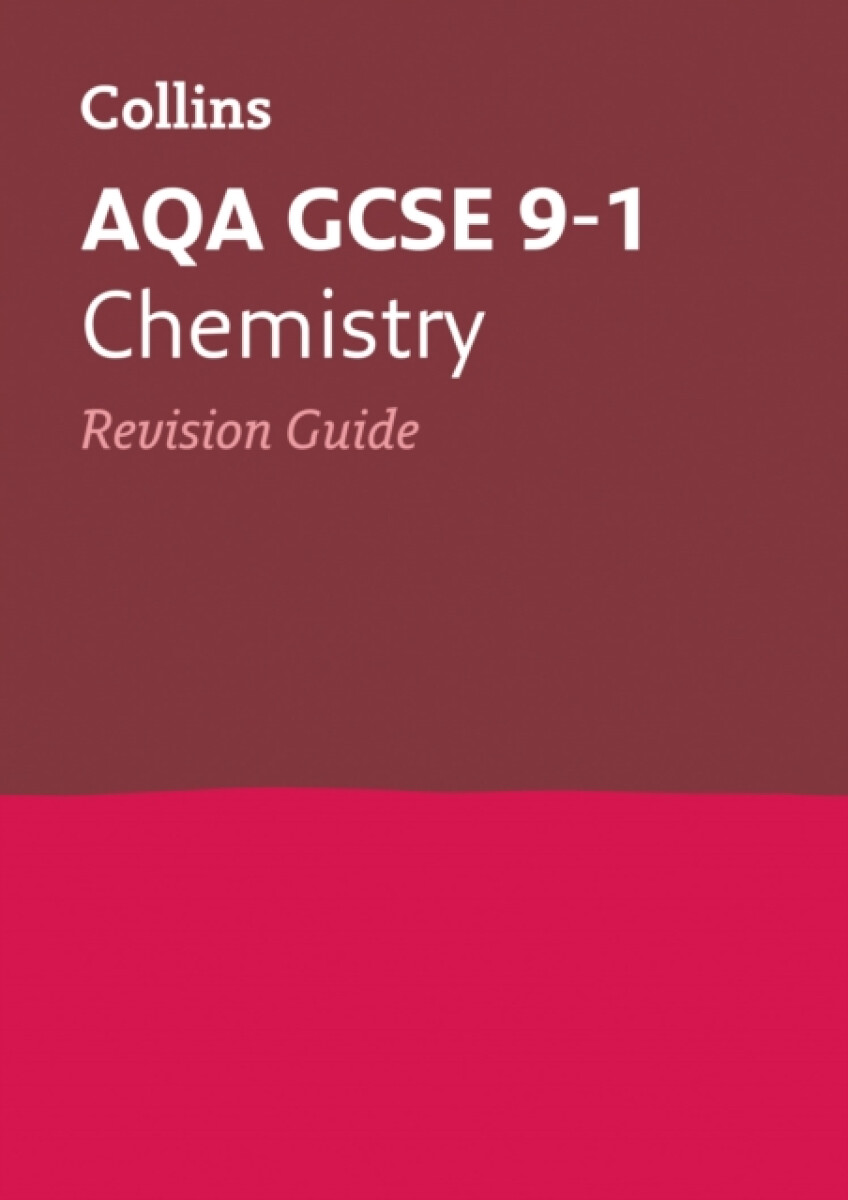 Kniha AQA GCSE 9-1 Chemistry Revision Guide