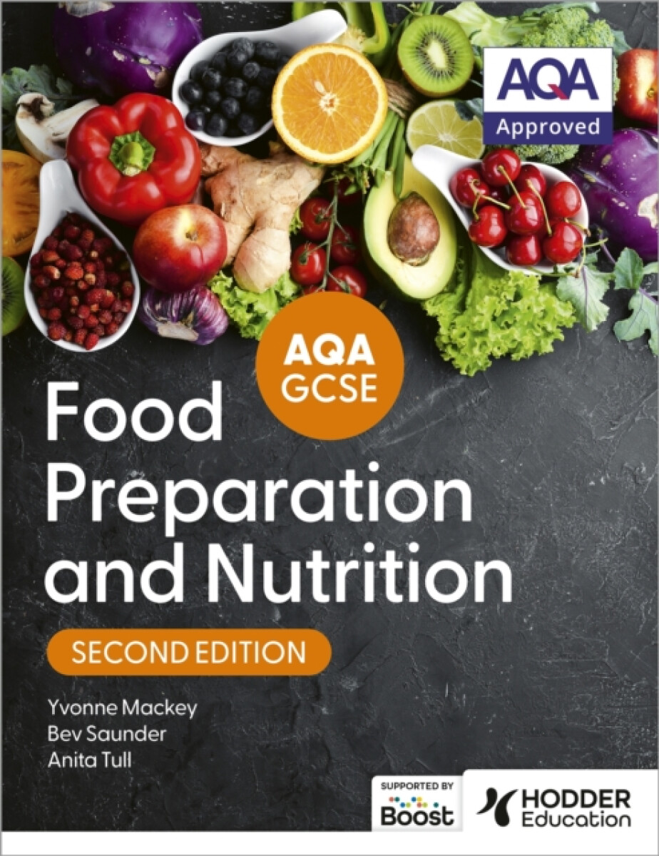 Kniha AQA GCSE Food Preparation and Nutrition Second Edition