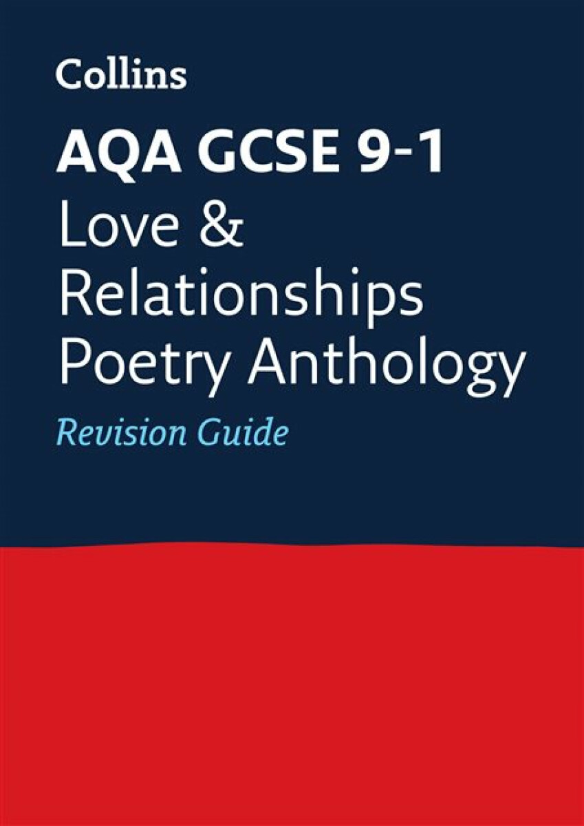 Kniha AQA Poetry Anthology Love and Relationships Revision Guide