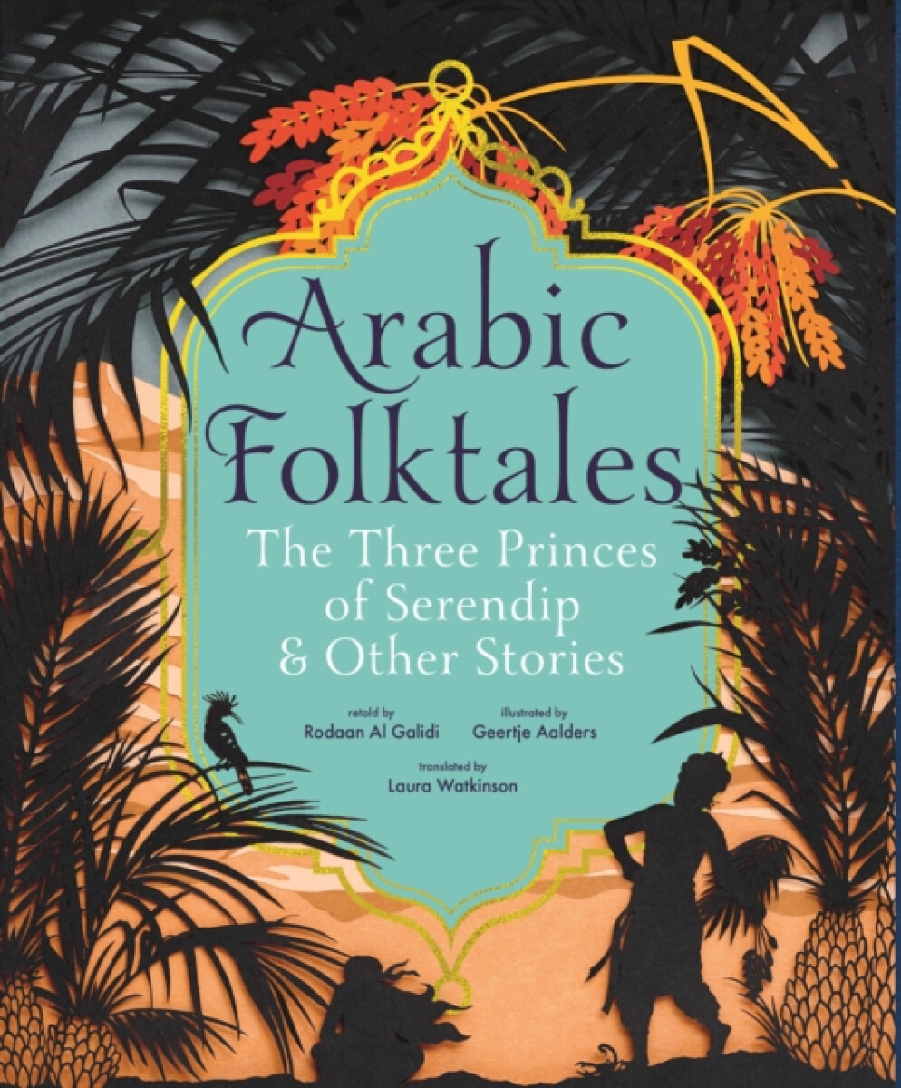 Kniha Arabic Folktales: The Three Princes of Serendip and Other Stories