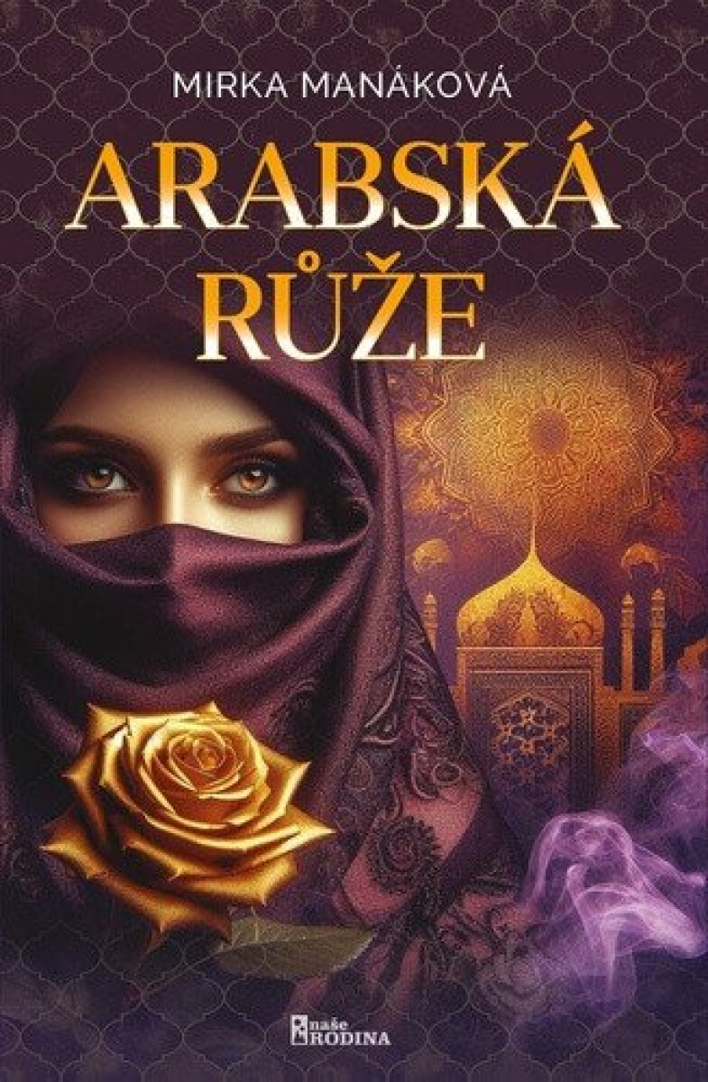 Kniha Arabská růže