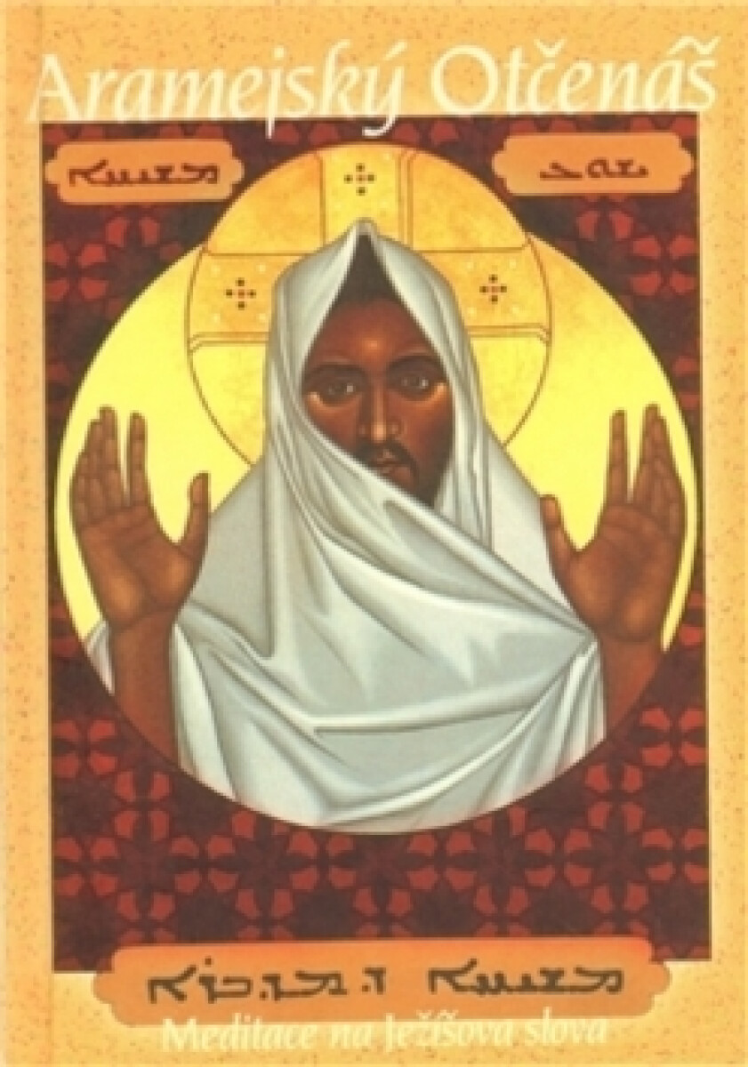 Kniha Aramejský otčenáš