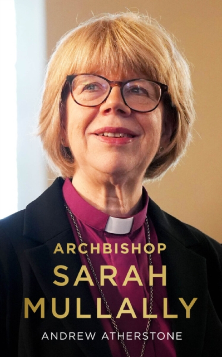 Kniha Archbishop Sarah Mullally