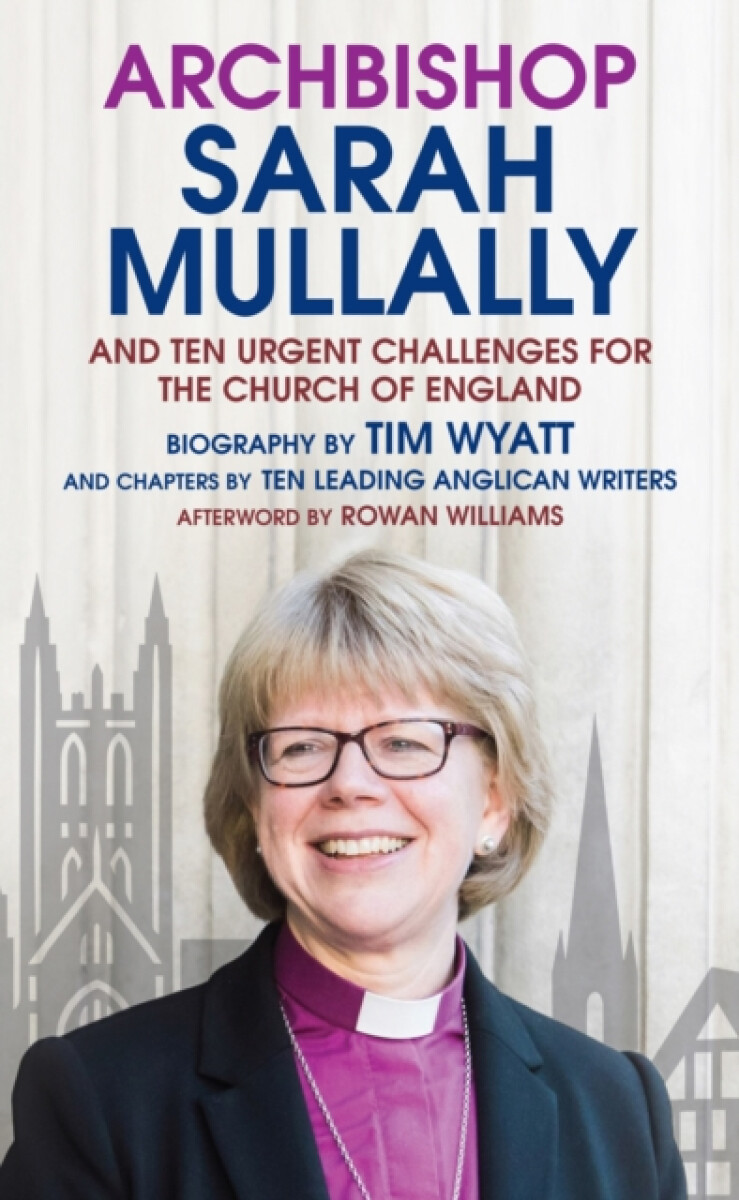 Archbishop Sarah Mullally - Tim Wyatt