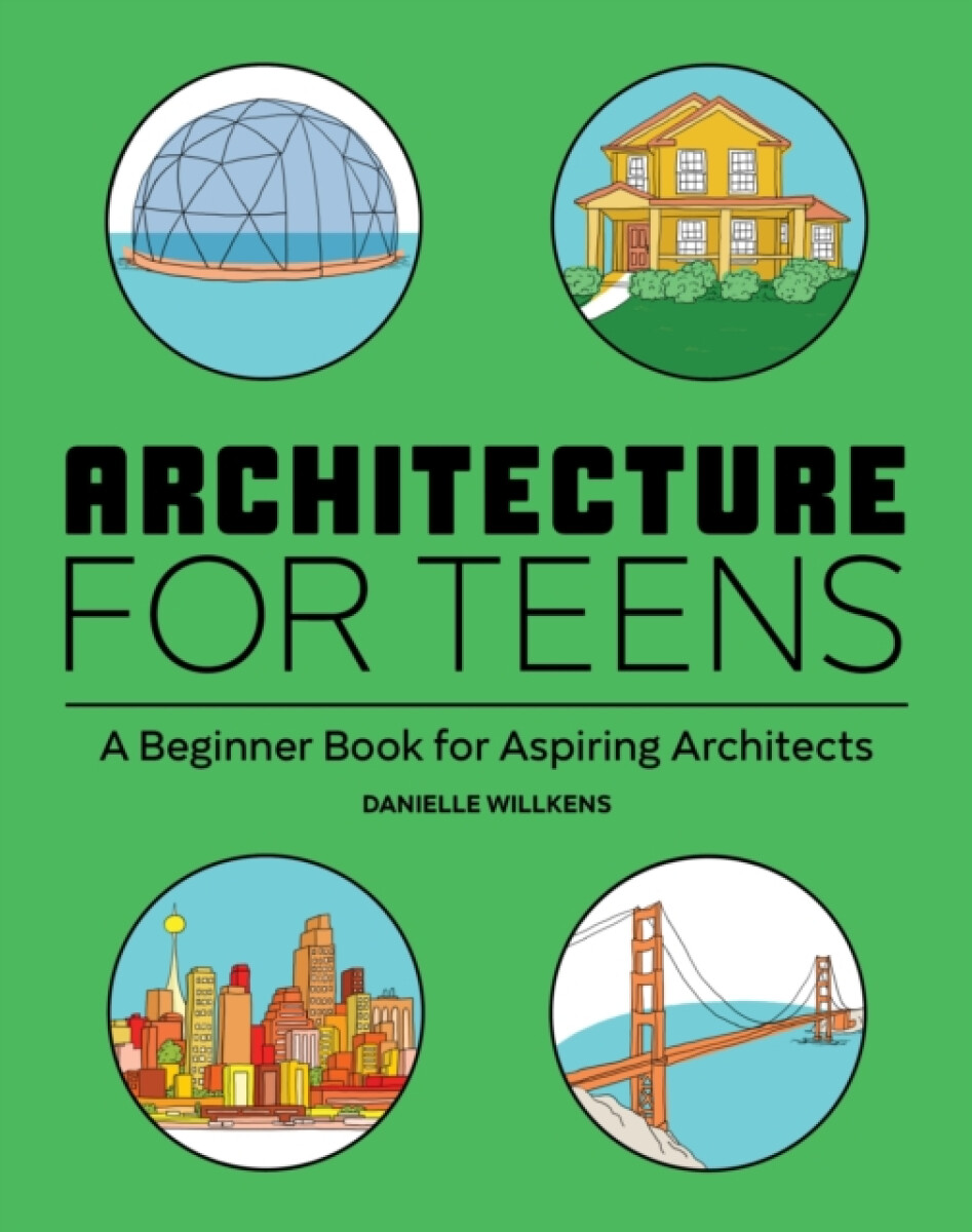 Kniha Architecture for Teens
