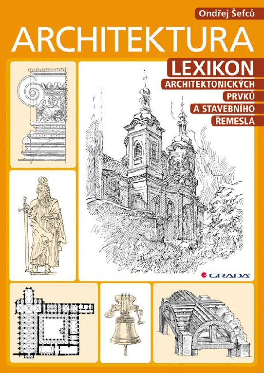 Kniha Architektura. Lexikon architektonických prvků a stavebního řemesla