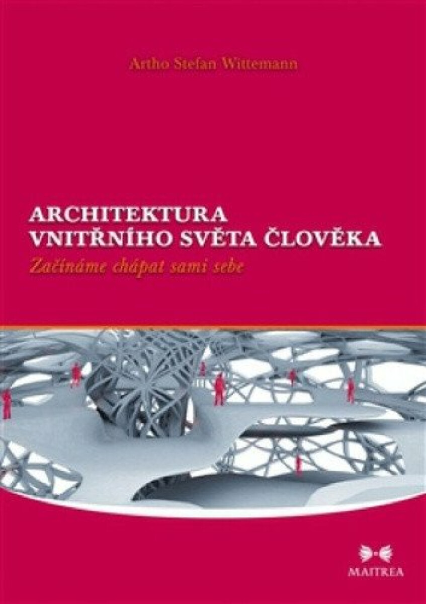 Kniha Architektura vnitřního světa člověka