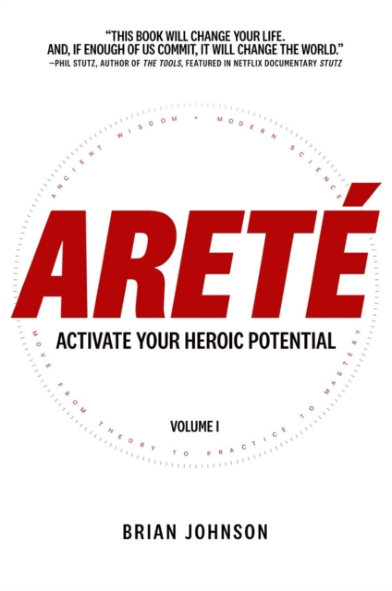 Kniha Arete: Activate Your Heroic Potential
