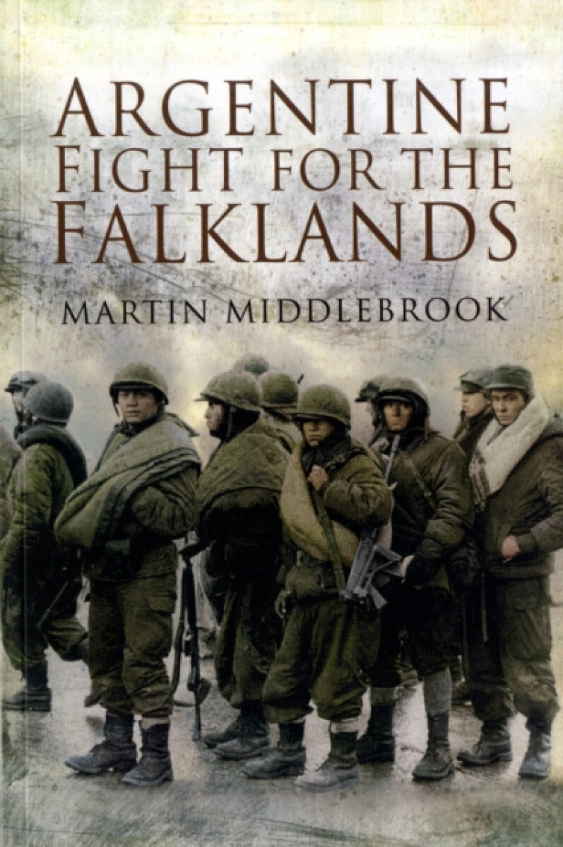 Kniha Argentine Fight for the Falklands