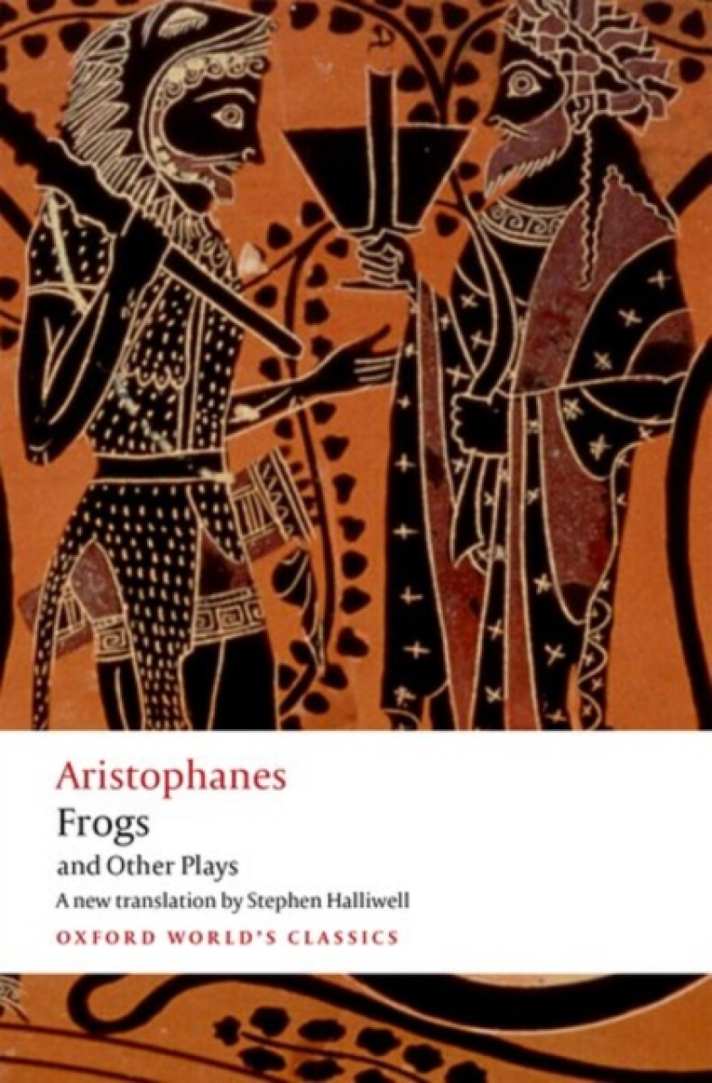 Kniha Aristophanes: Frogs and Other Plays