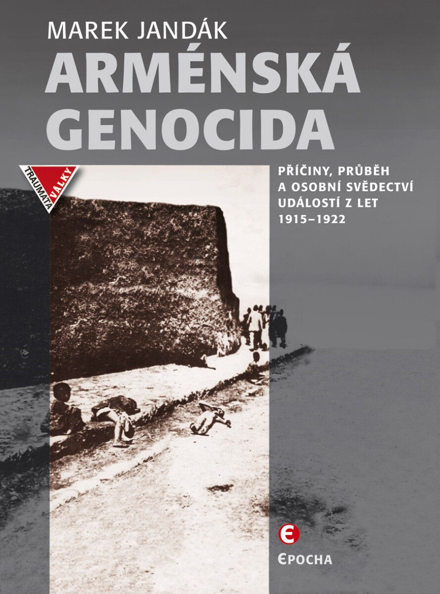 Levně Arménská genocida - Jandák Marek