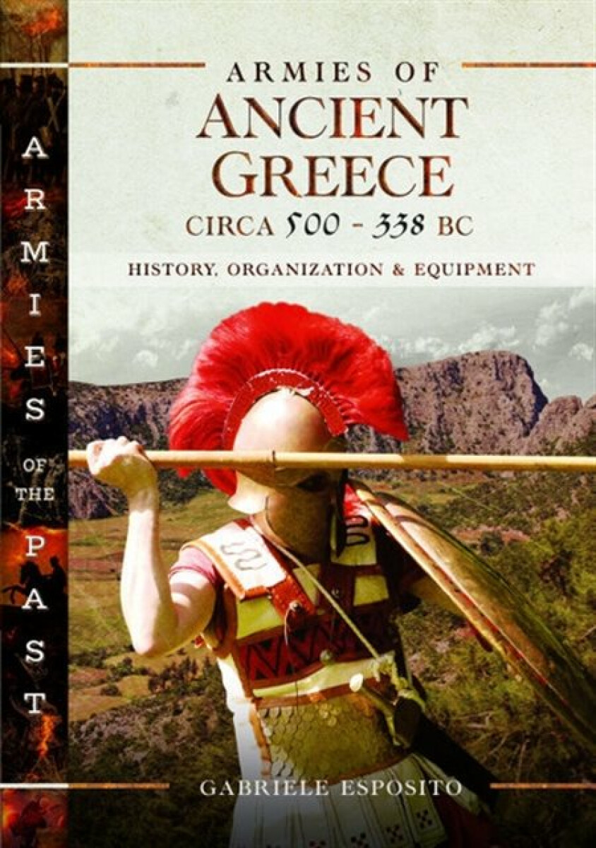 Kniha Armies of Ancient Greece Circa 500 to 338 BC