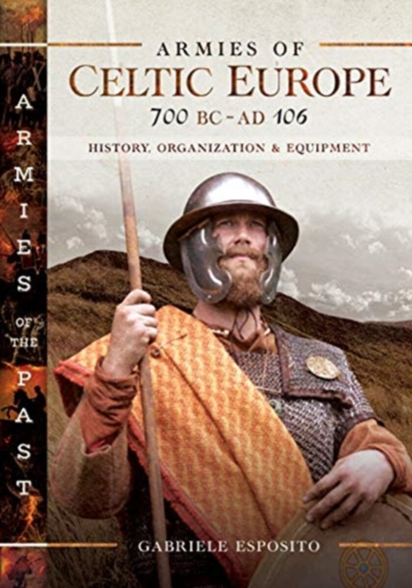 Kniha Armies of Celtic Europe 700 BC to AD 106