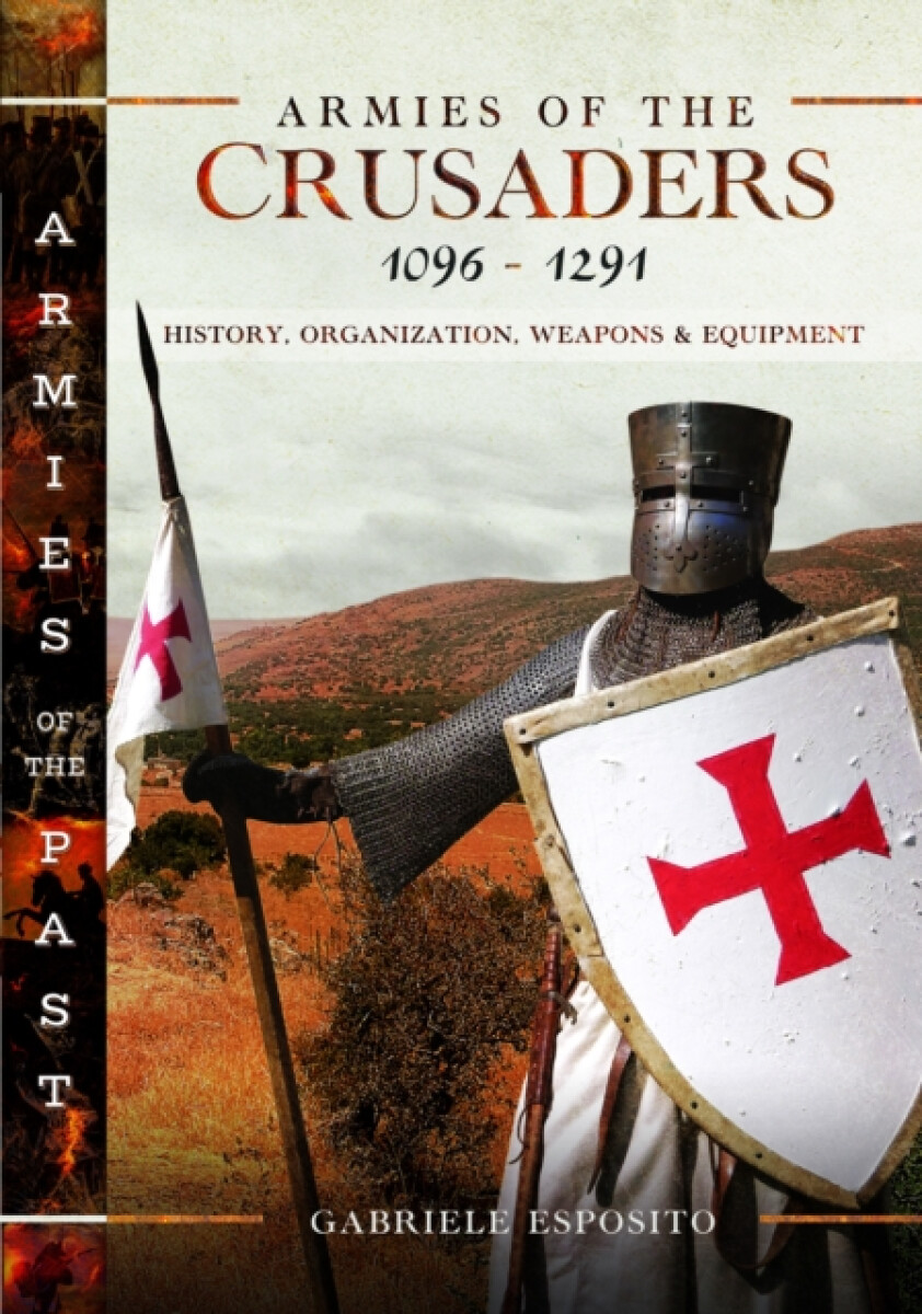 Kniha Armies of the Crusaders, 1096–1291