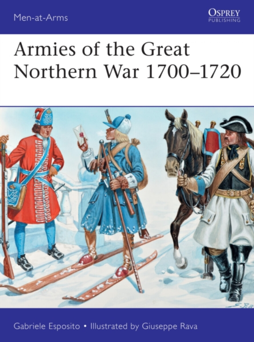 Kniha Armies of the Great Northern War 1700–1720