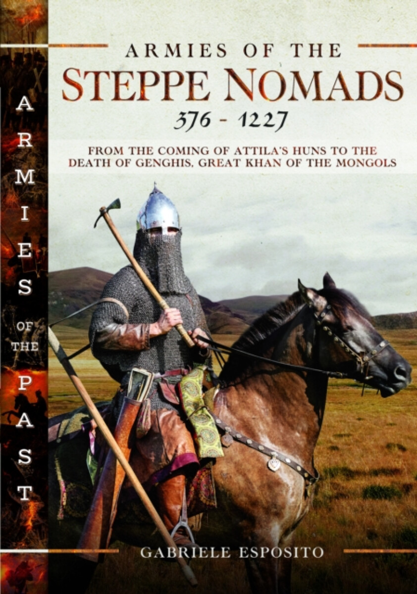 Kniha Armies of the Steppe Nomads, 376–1227