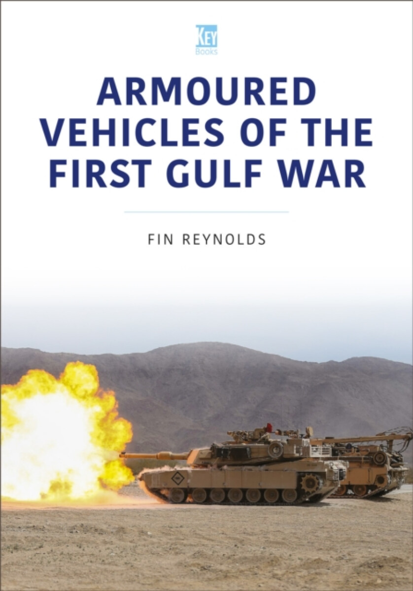 Kniha Armoured Vehicles of the Gulf War