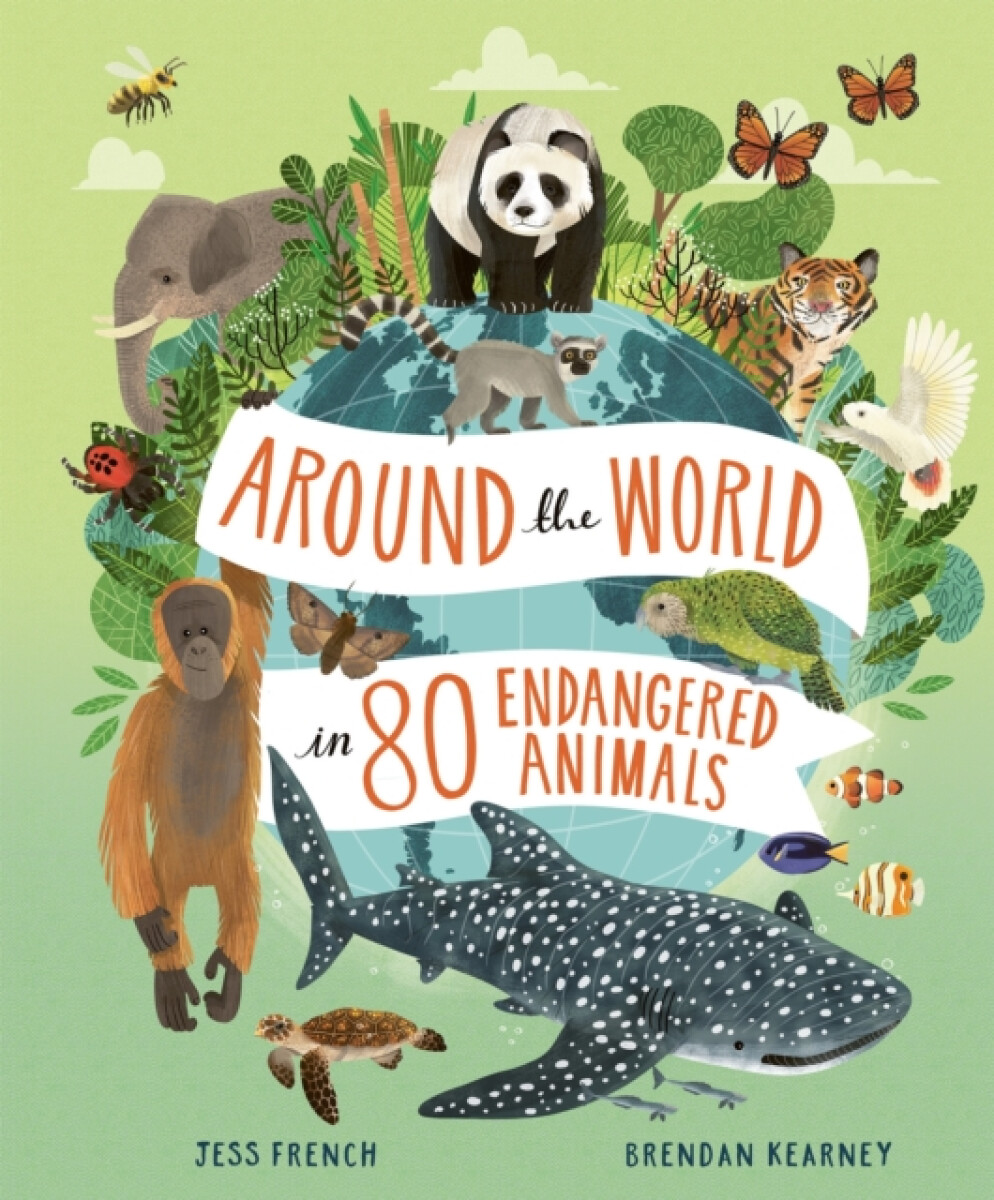 Kniha Around the World in 80 Endangered Animals