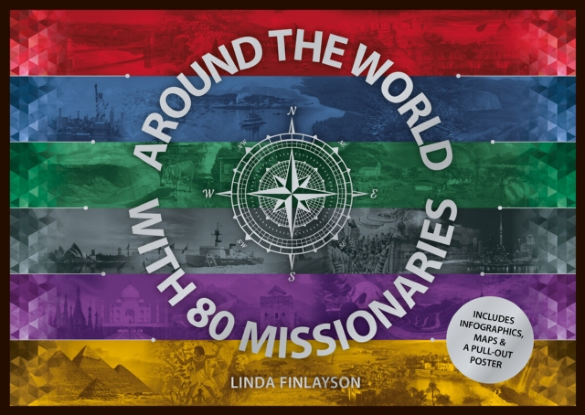 Around the World with 80 Missionaries - Linda Finlayson