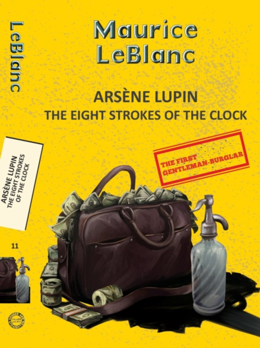 Kniha Arsene Lupin 11: The Eight Strokes of the Clock