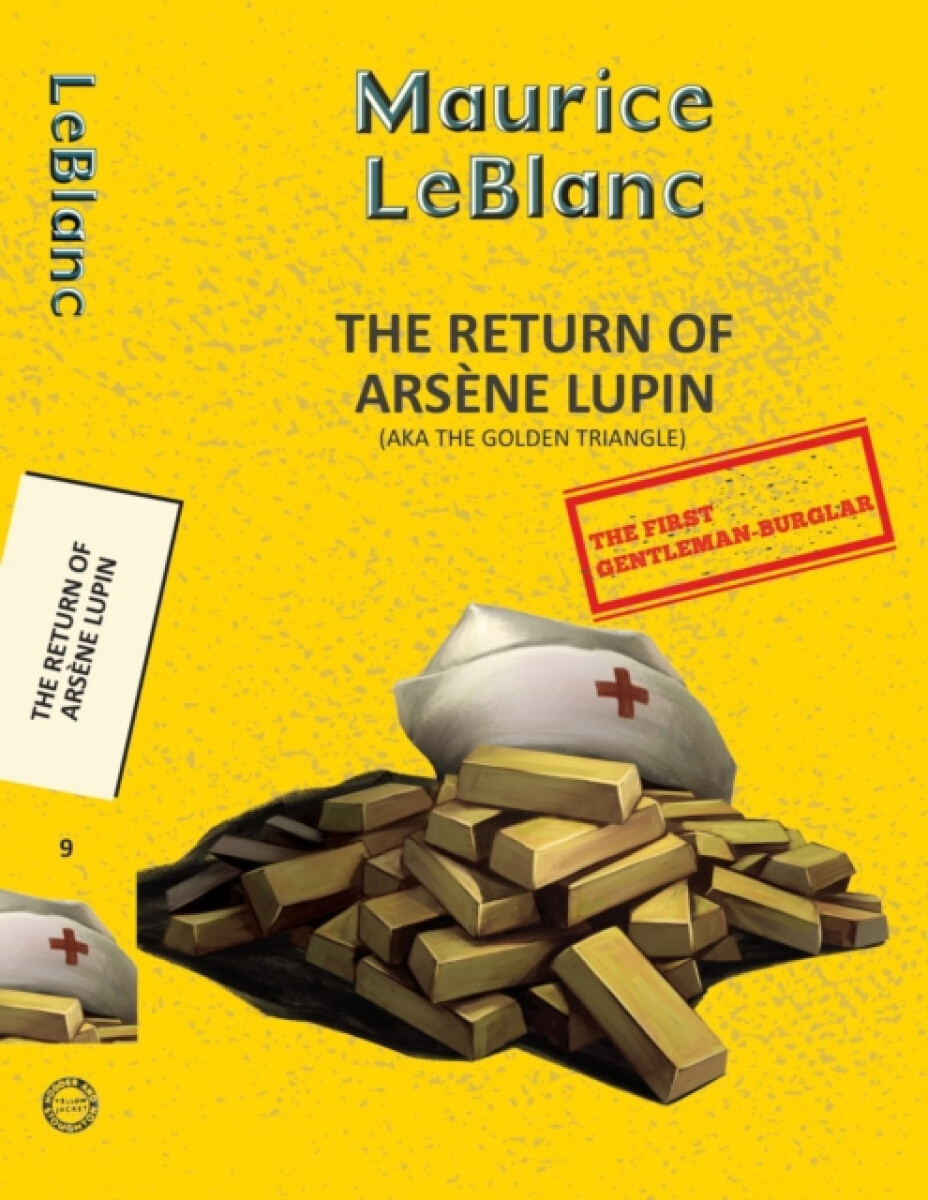 Kniha Arsene Lupin 9: The Return of Arsene Lupin (Aka the Golden Triangle)