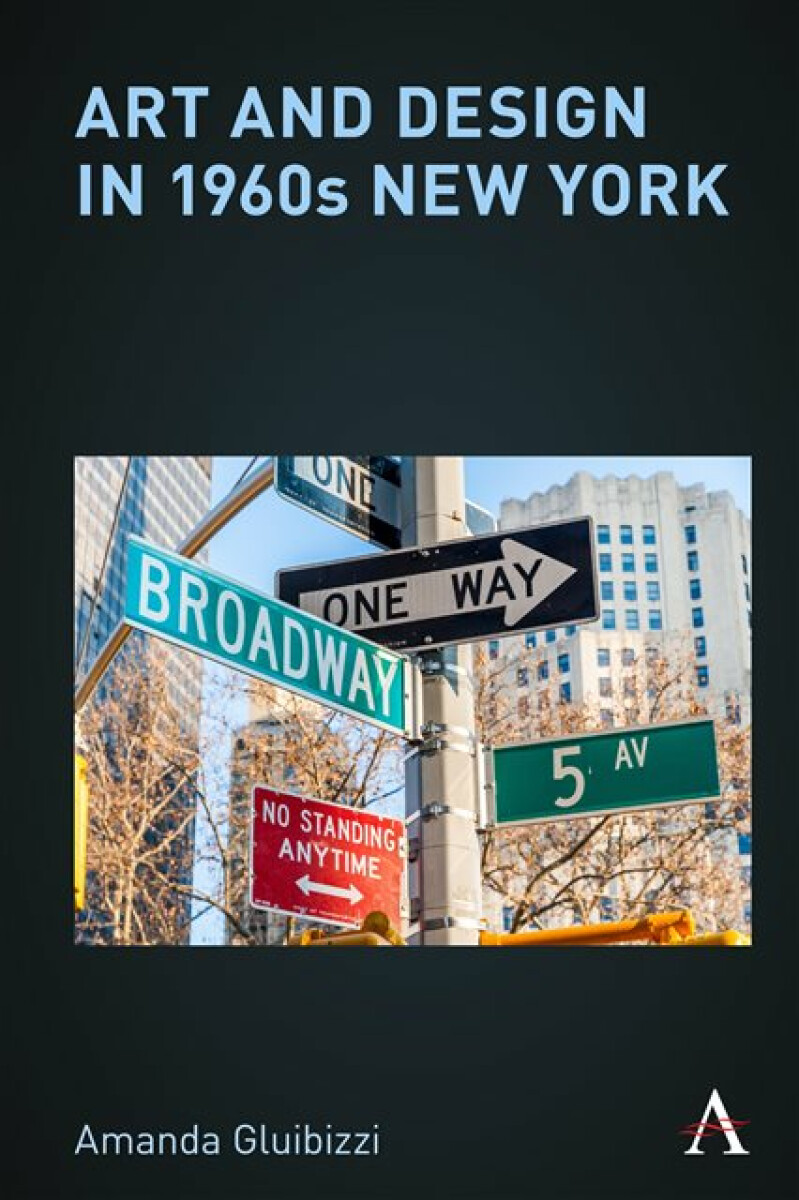 Kniha Art and Design in 1960s New York