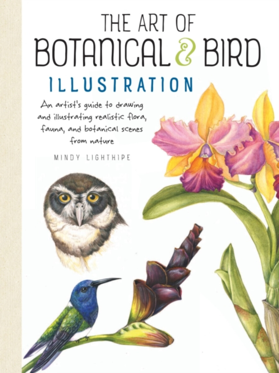 Kniha Art of Botanical a Bird Illustration
