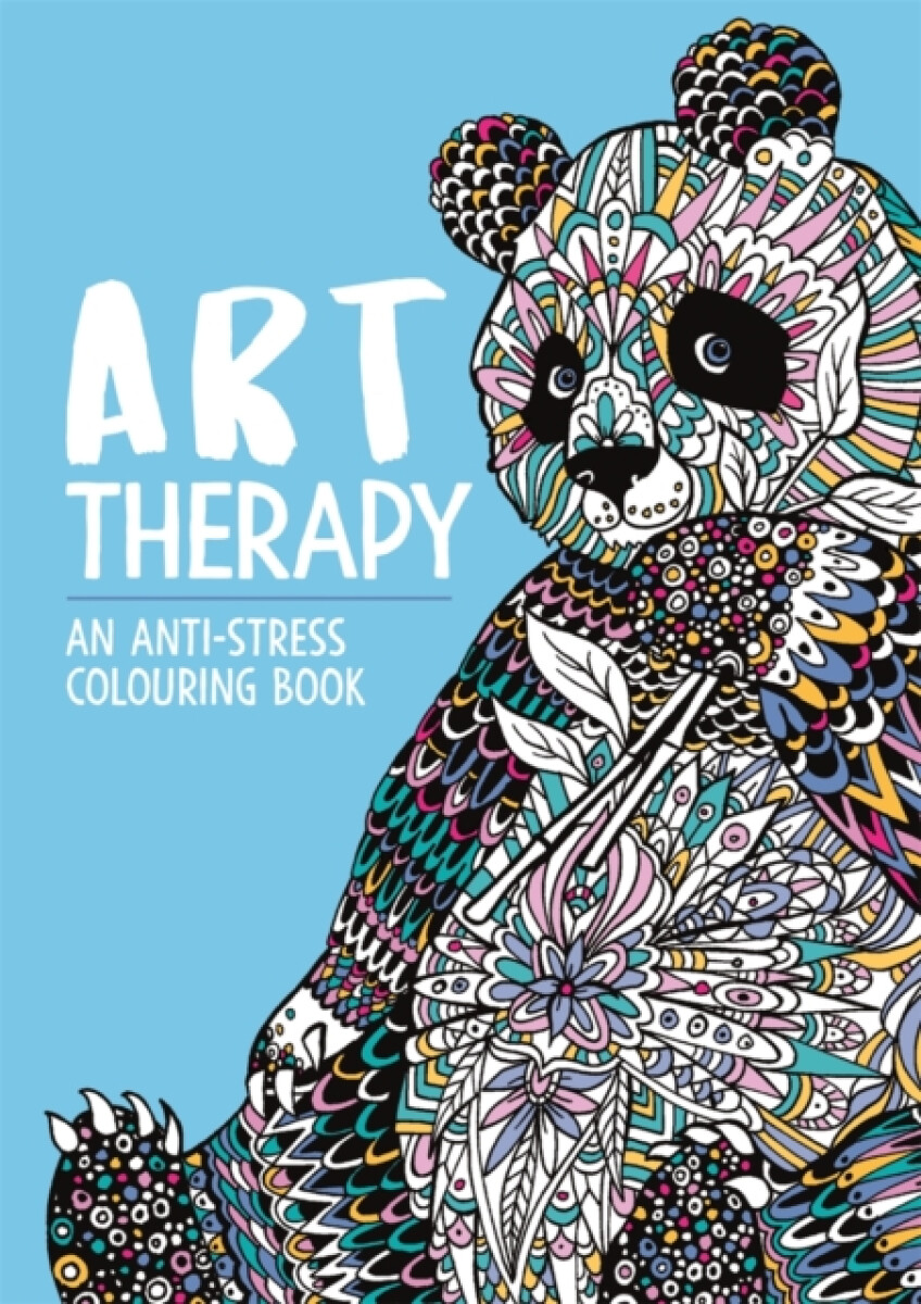 Kniha Art Therapy: An Anti-Stress Colouring Book
