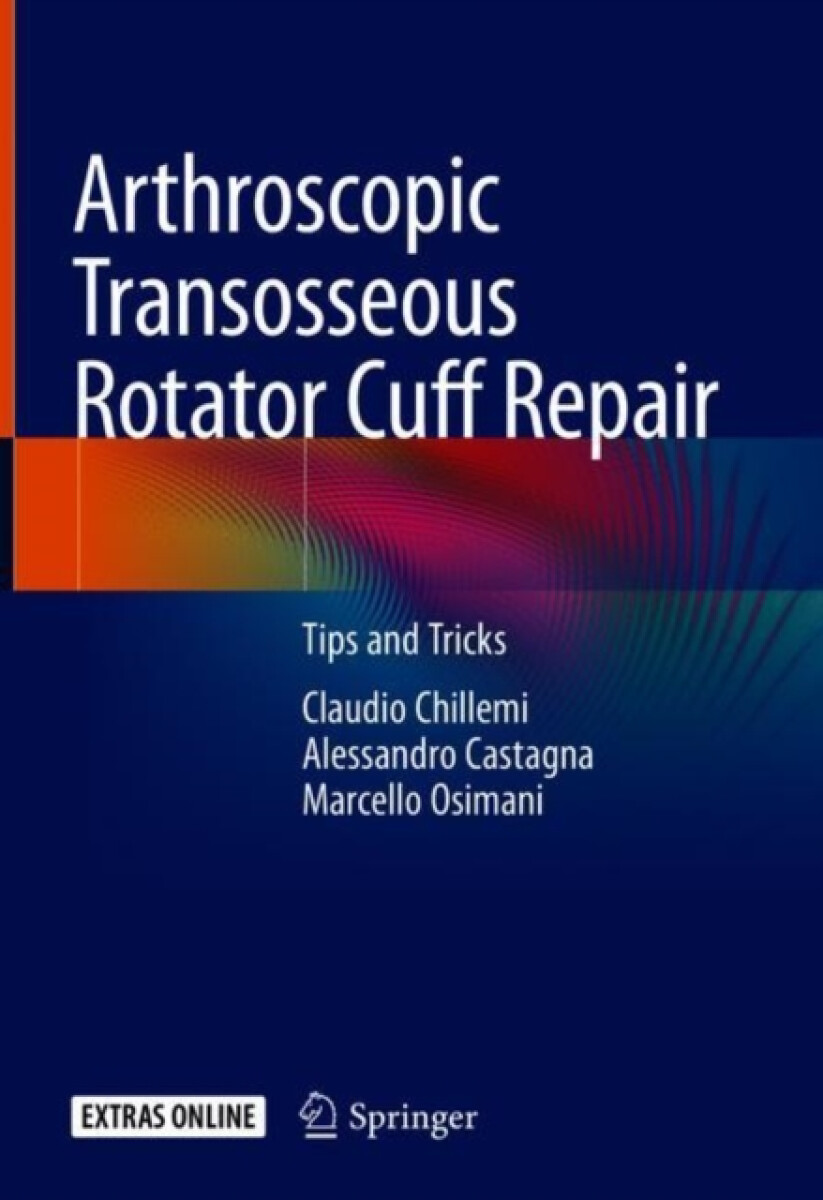 Kniha Arthroscopic Transosseous Rotator Cuff Repair